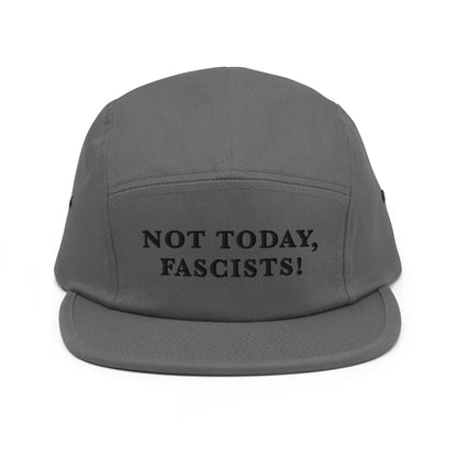 Not Today, Fascists! - Five Panel Cap