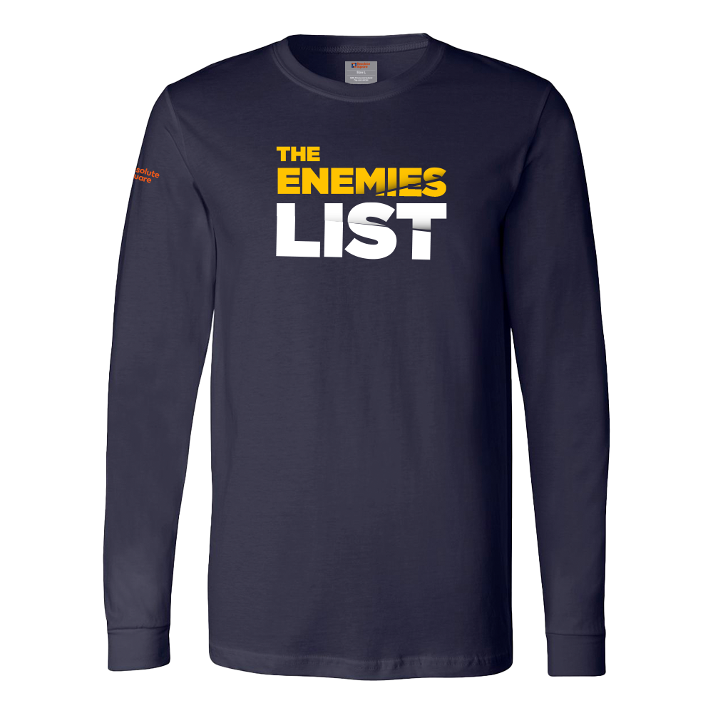 The Enemies List - Unisex Long Sleeve Tee