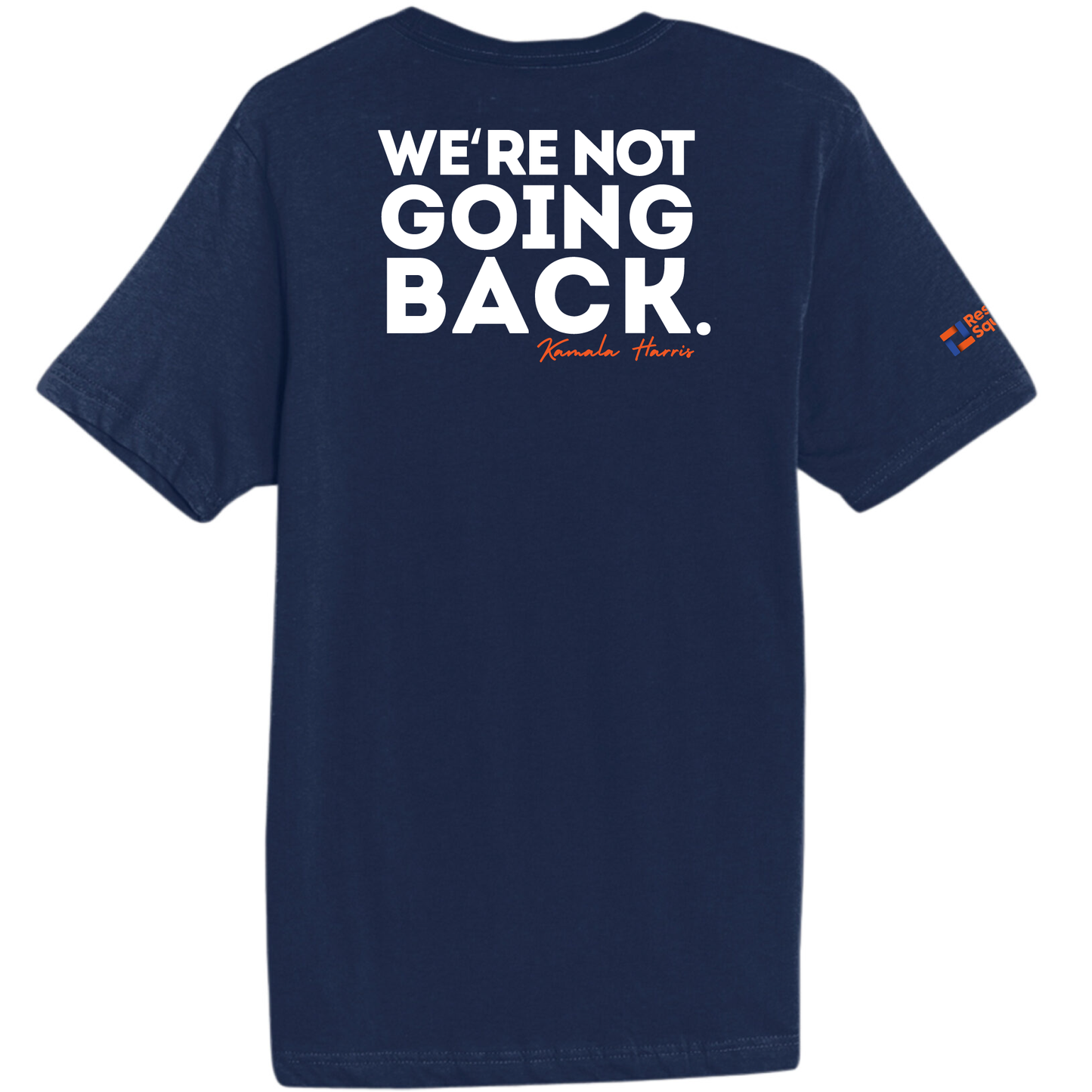 We're not going back - Unisex Short Sleeve T-Shirt