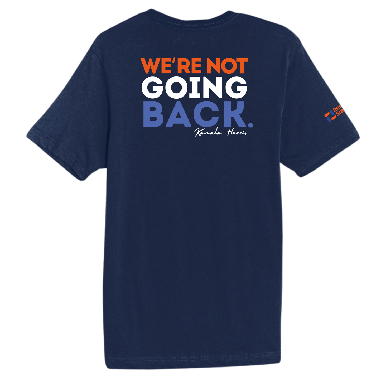 We're not going back (colored) - Unisex Short Sleeve T-Shirt