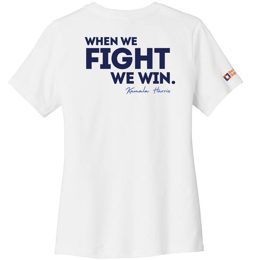 When we fight we win - Women's Short Sleeve T-Shirt