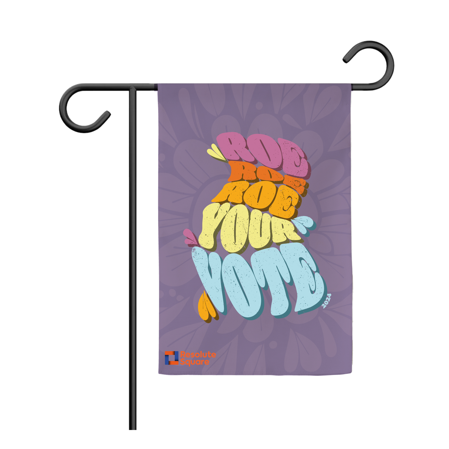 Roe Your Vote - Garden Flag