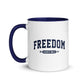 Freedom - Mug with Color Inside